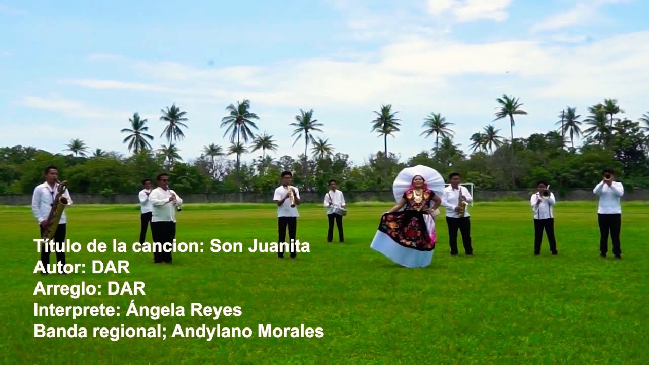 La Juanita -Son Regional - Banda Reional Andylano Morales - Voz Angela Reyes Villalobos