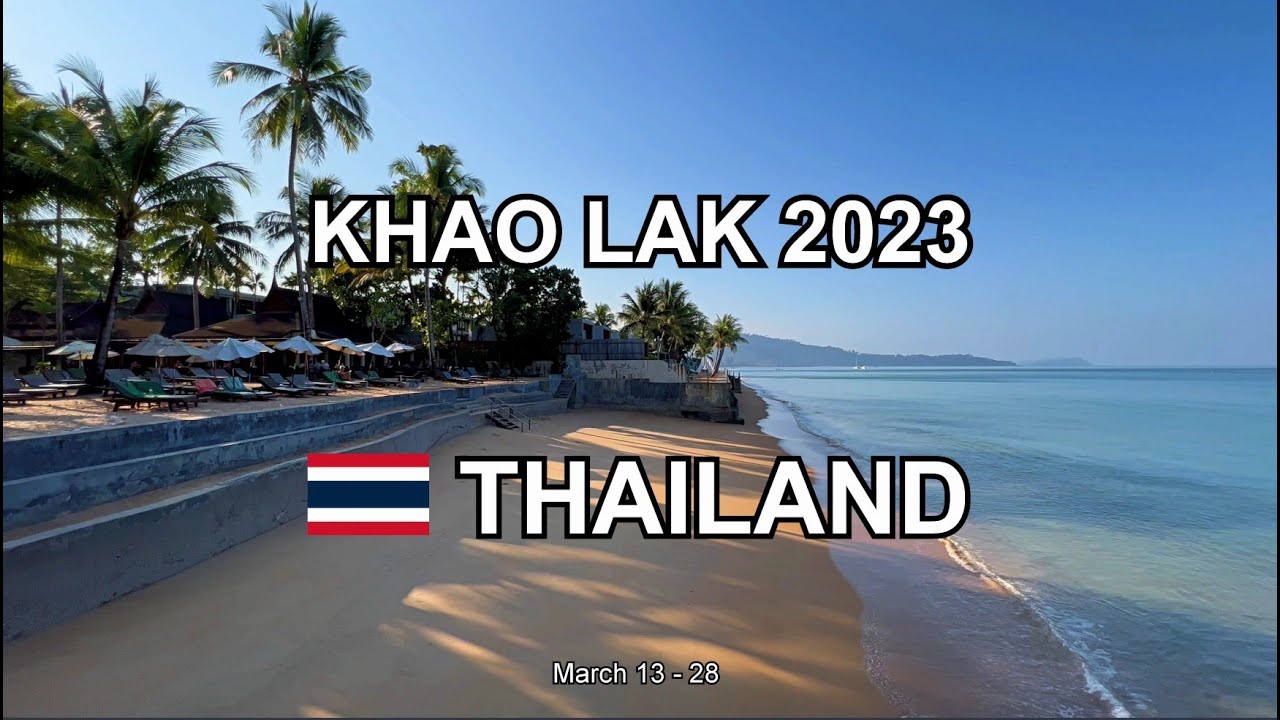 KHAO LAK 2023 (4K)
