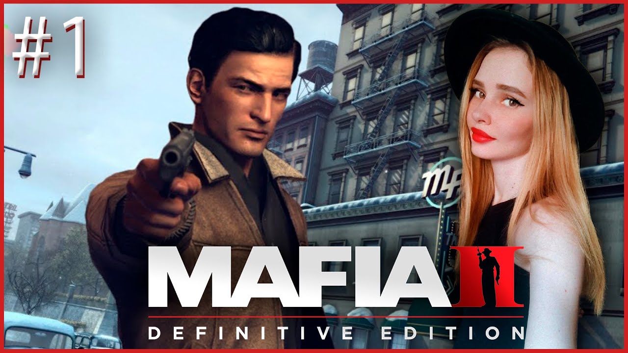 Мафия 2 / Mafia II: Definitive Edition #1