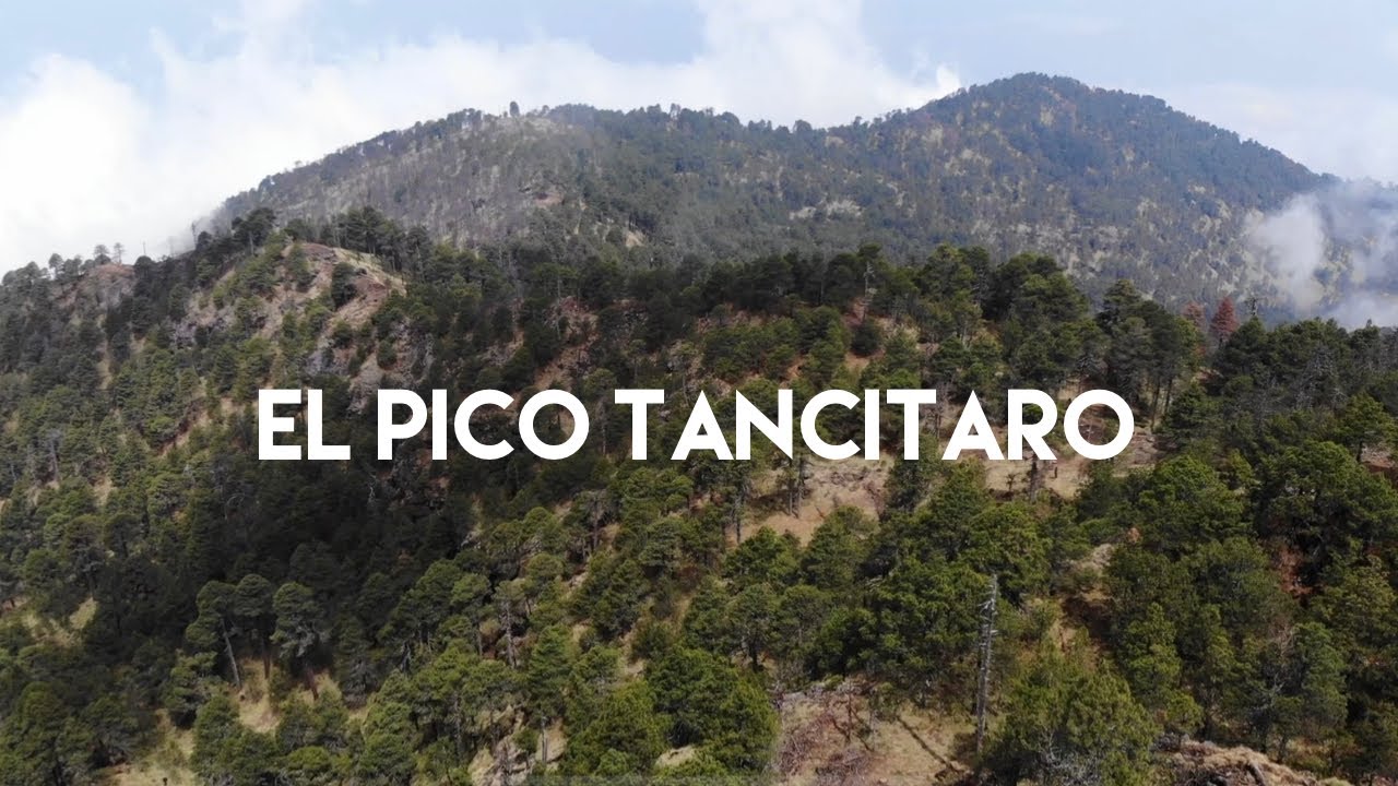 Subiendo al punto más alto de Michoacán - Volcán Pico Tancítaro
