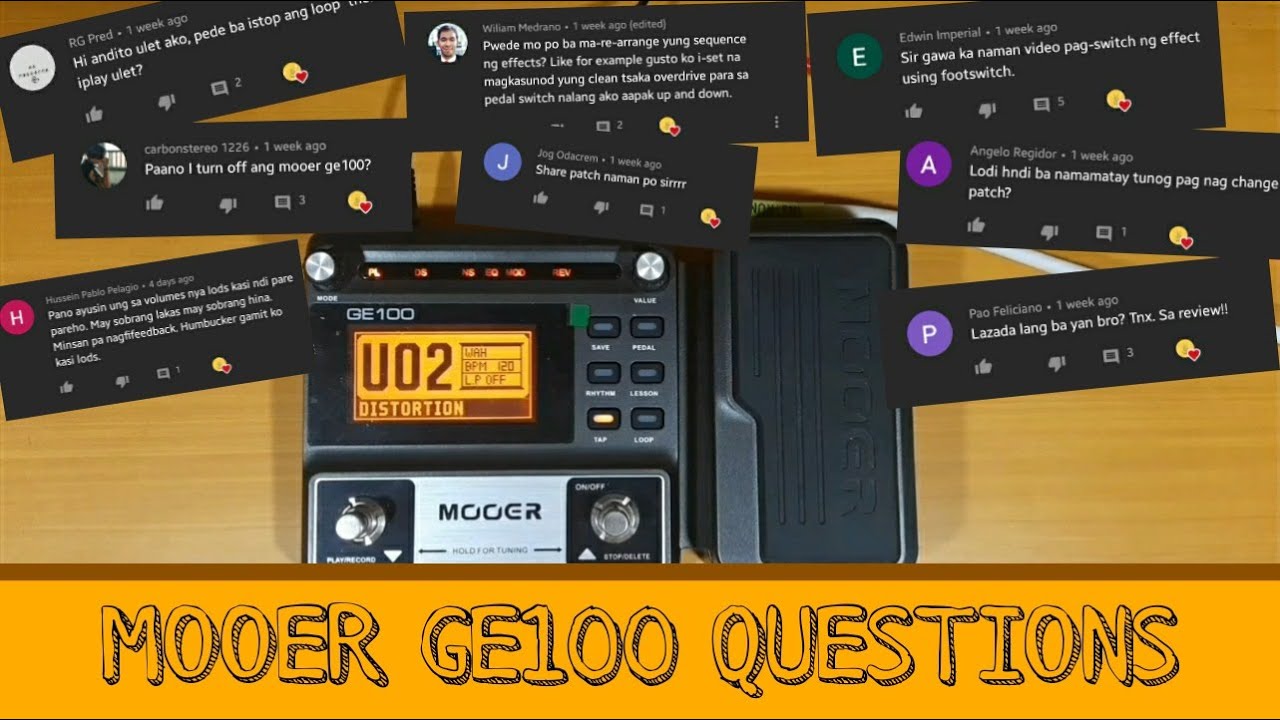 Answering Your Questions about MOOER GE100 - Migs Ganzon