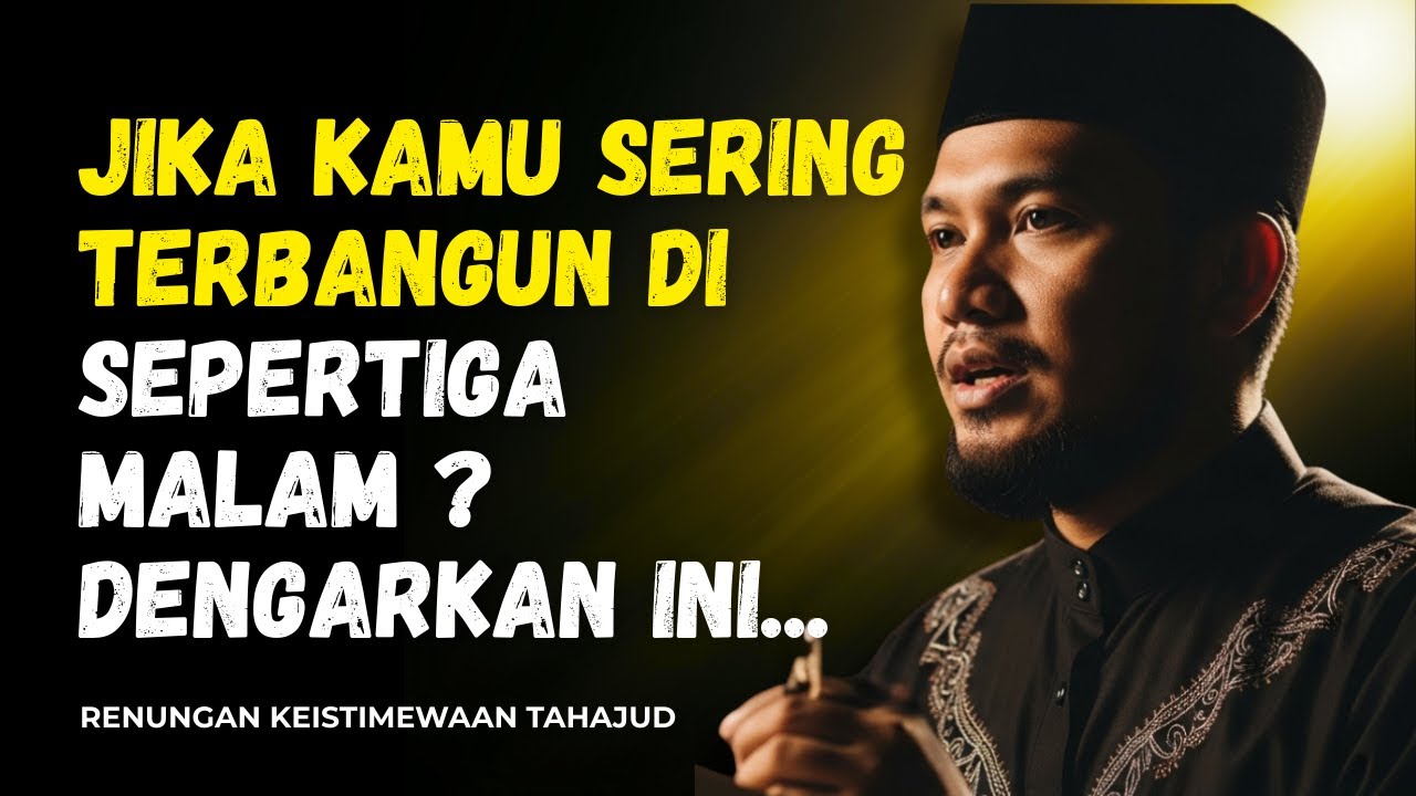 Jika Kamu Sering Terbangun di Sepertiga Malam, Dengarkan Penjelasan Ini Baik Baik