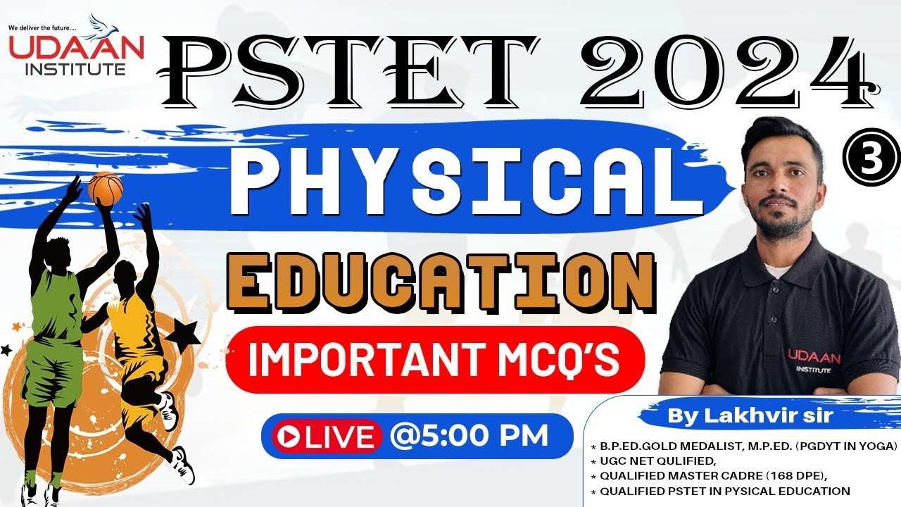 DAY-3 | MCQ'S CLASS | PSTET PHYSICAL EDUCATION 2024 | BY LAKHVEER SIR | PSTET 2024