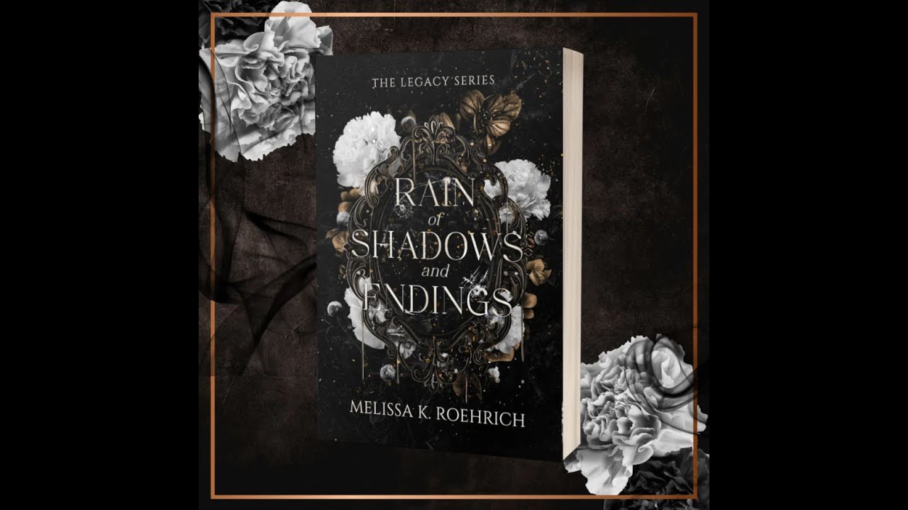 Rain of Shadows and Endings (Legacy #1) By Melissa K. Roehrich | Fantasy Romance Audiobook Part 1