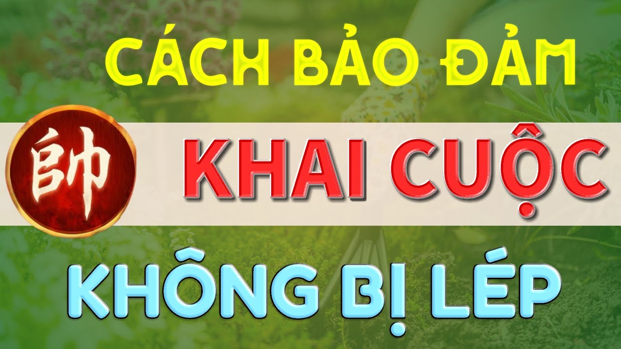CỜ TƯỚNG / CÁCH KHAI CUỘC TRONG 10 NƯỚC KHÓ BỊ LÉP