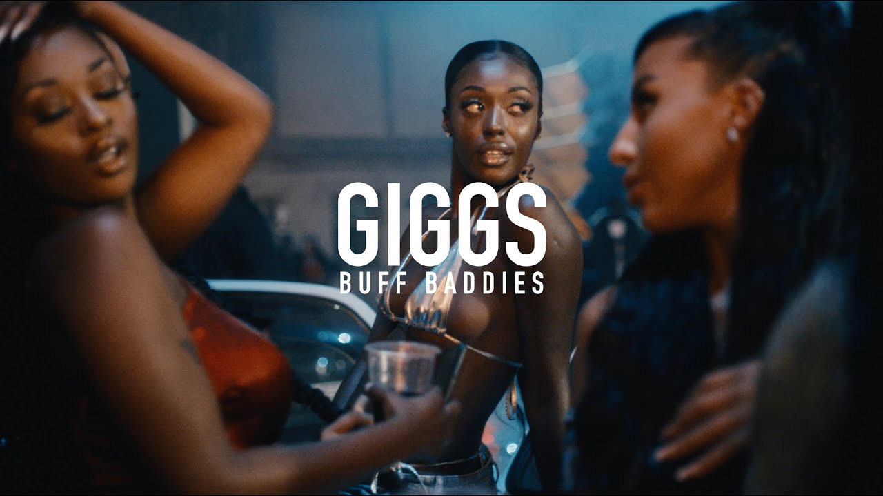 Giggs - Buff Baddies (Official Video)