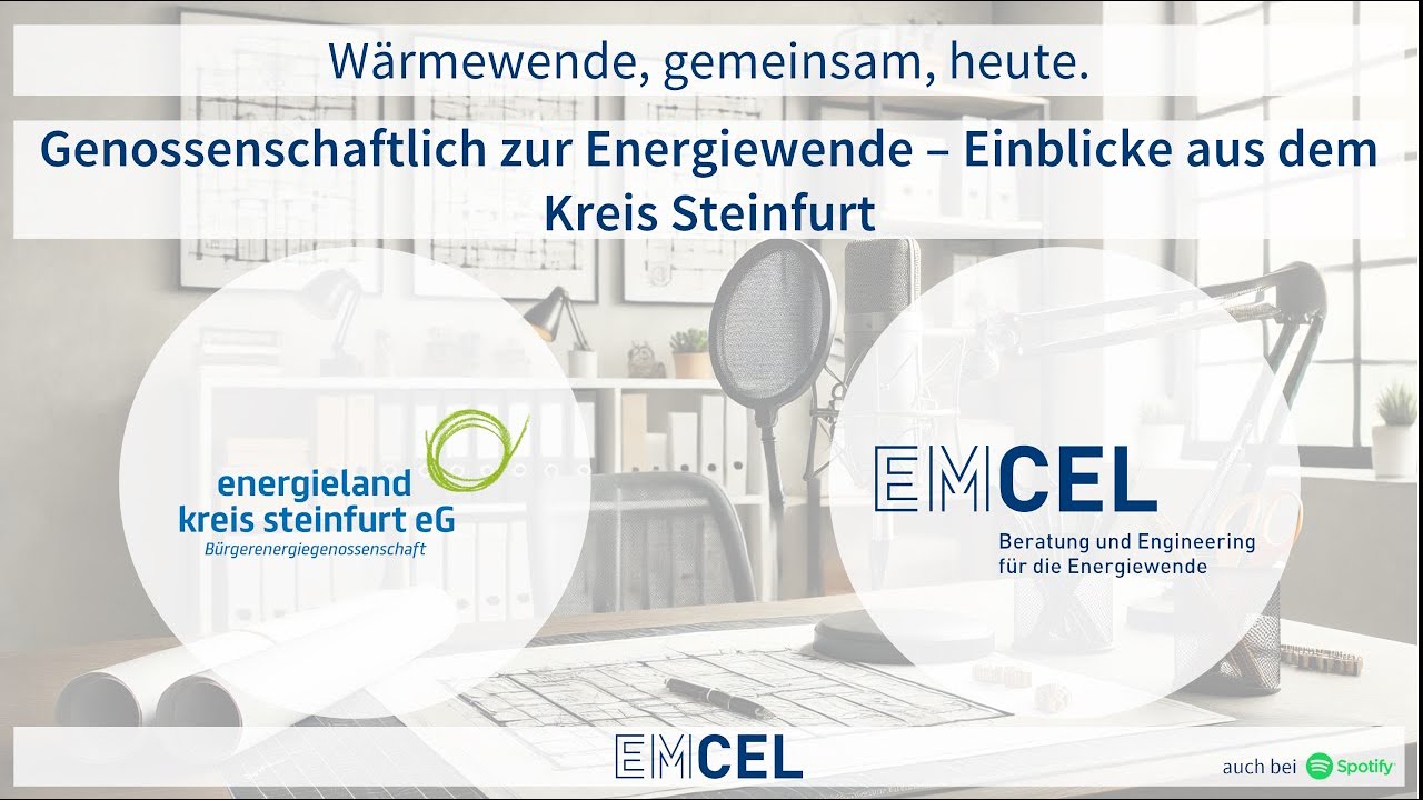 Genossenschaftlich zur Energiewende – Einblicke aus dem Kreis Steinfurt | Folge 9 | EMCEL