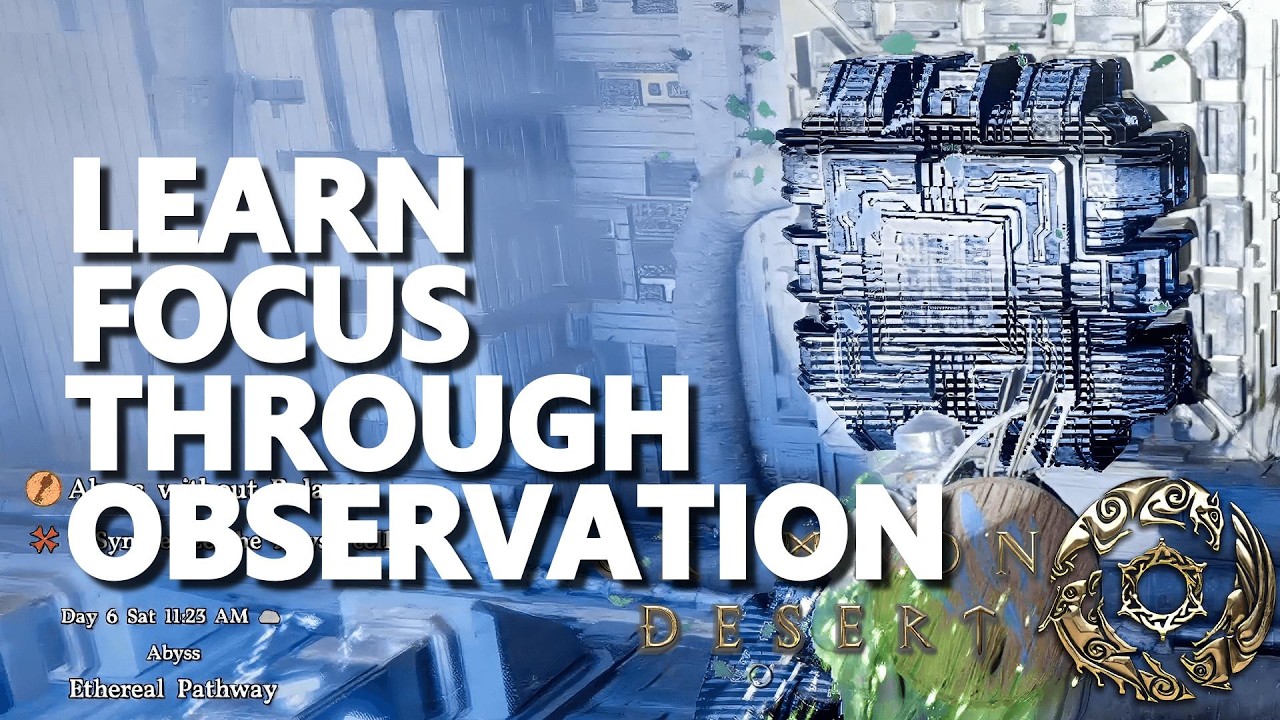 Learn Focus through observation Crimson Desert