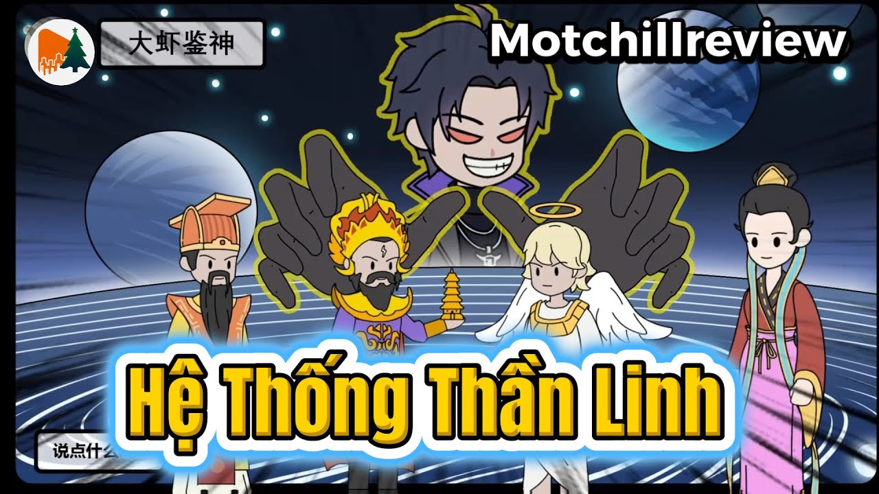 Hệ Thống Thần Linh  | Motchillreview