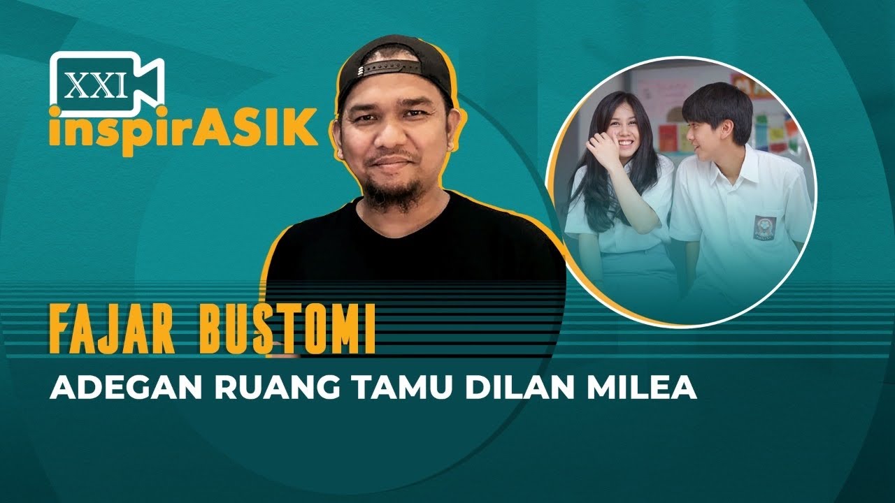 BUKA-BUKAAN! JADI ADEGAN RUANG TAMU DILAN MILEA ITU ADALAH .... | InspirASIK Fajar Bustomi