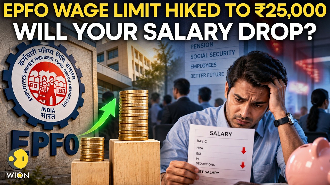 EPF Wage Ceiling Hiked to ₹25,000: What It Means for your Take-Home Salary, PF and Pension| WION