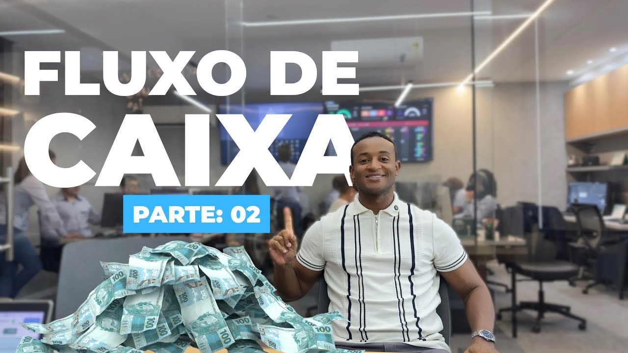 Fluxo de Caixa na prática: exemplo simples para qualquer empresário entender 