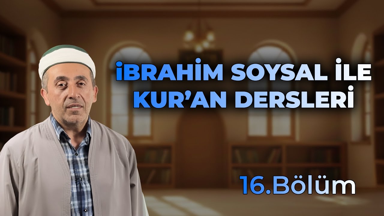 16. Ders (Medd-i Ârız)