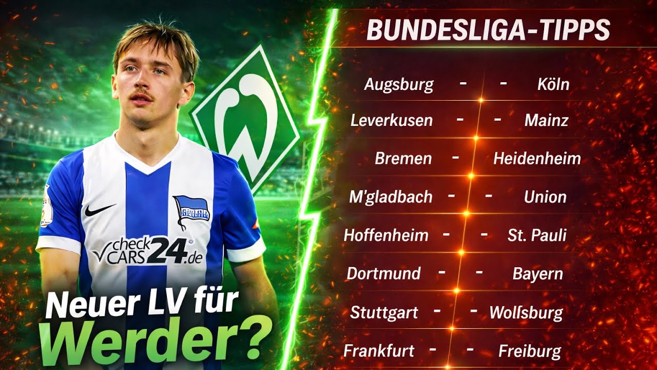 Ablösefrei zu Werder?! Karbownik-Gerücht + Bundesliga-Tipps mit meiner Frau 💚