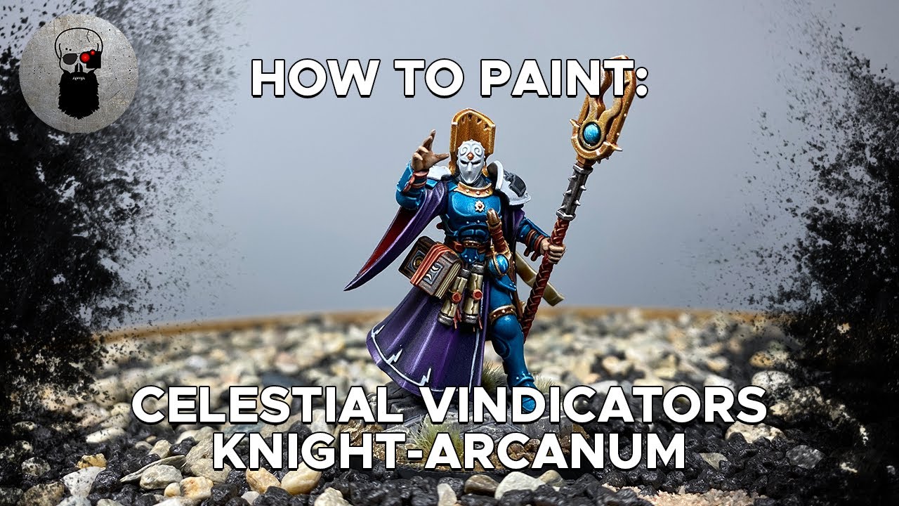 Contrast+ How to Paint: Celestial Vindicators Knight-Arcanum