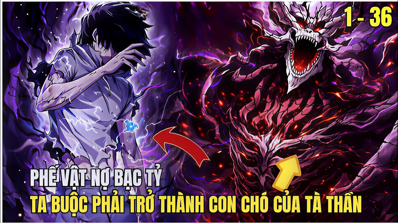 FULL BỘ | Phế Vật Nợ Bạc Tỷ, Ta Buộc Phải Trở Thành Con Chó Của Tà Thần | Review Manhwa