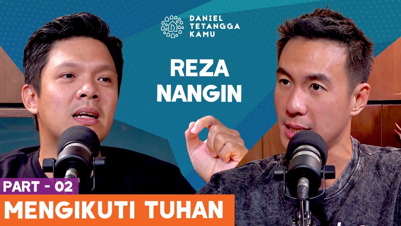 Kehidupan Reza Nangin Berubah Ketika Lebih Mengenal Tuhan - Daniel Tetangga Kamu