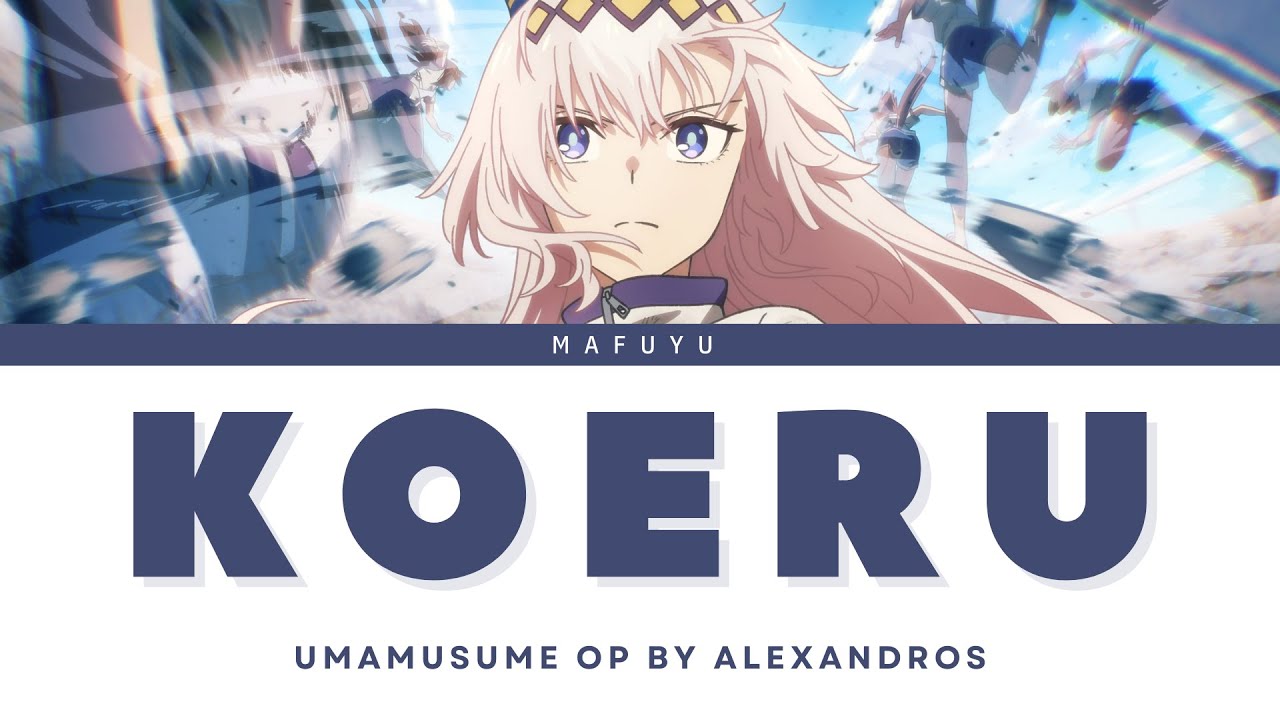 UMAMUSUME OPENING FULL — Alexandros 