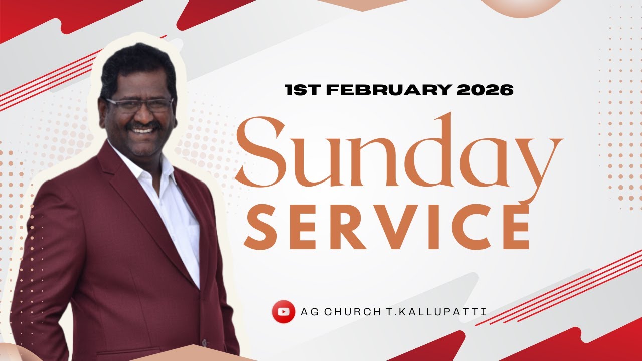 ஞாயிறு ஆராதனை || 01.02.2026 || Pas. Arokia Doss || @agchurcht.kallupatti​