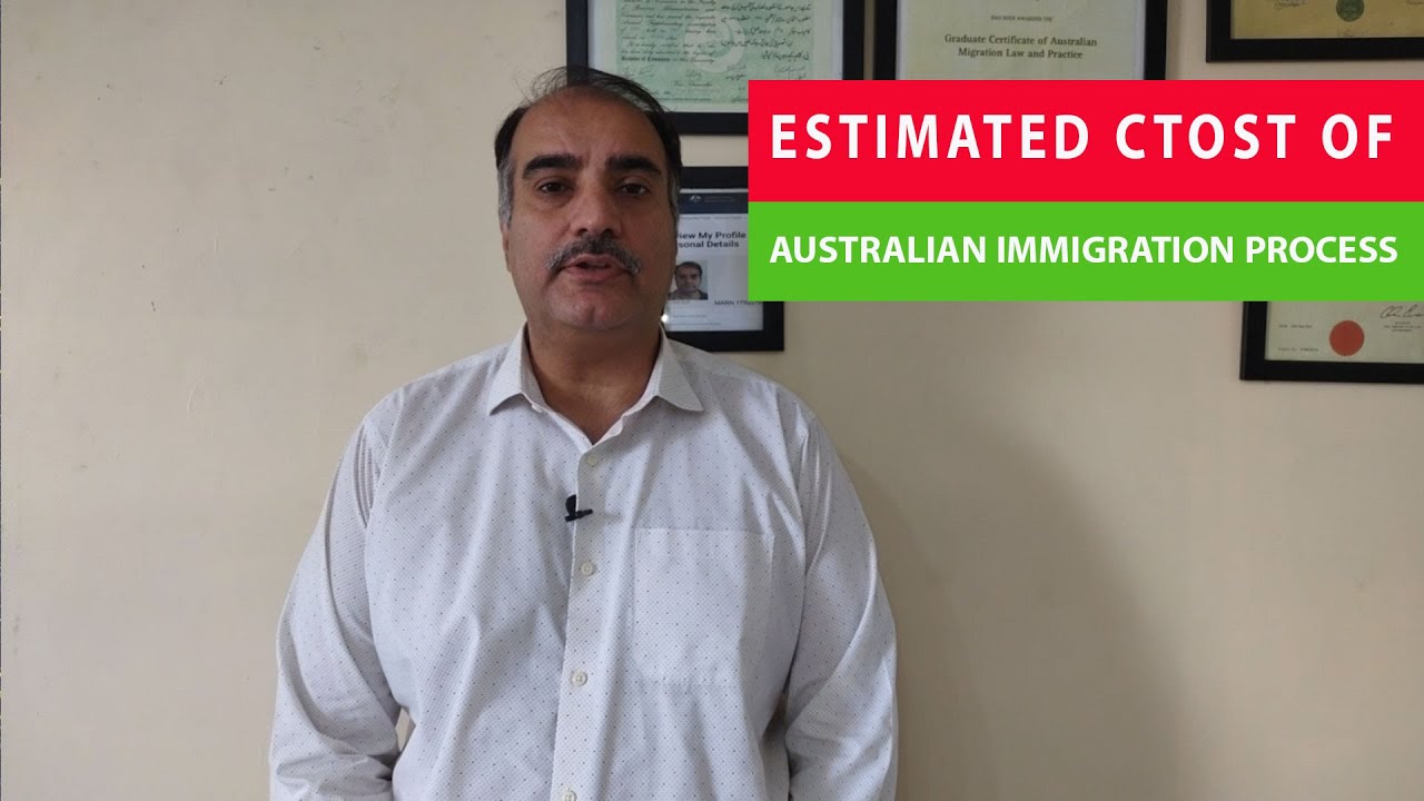 Estimated Cost of Australian Immigration Process