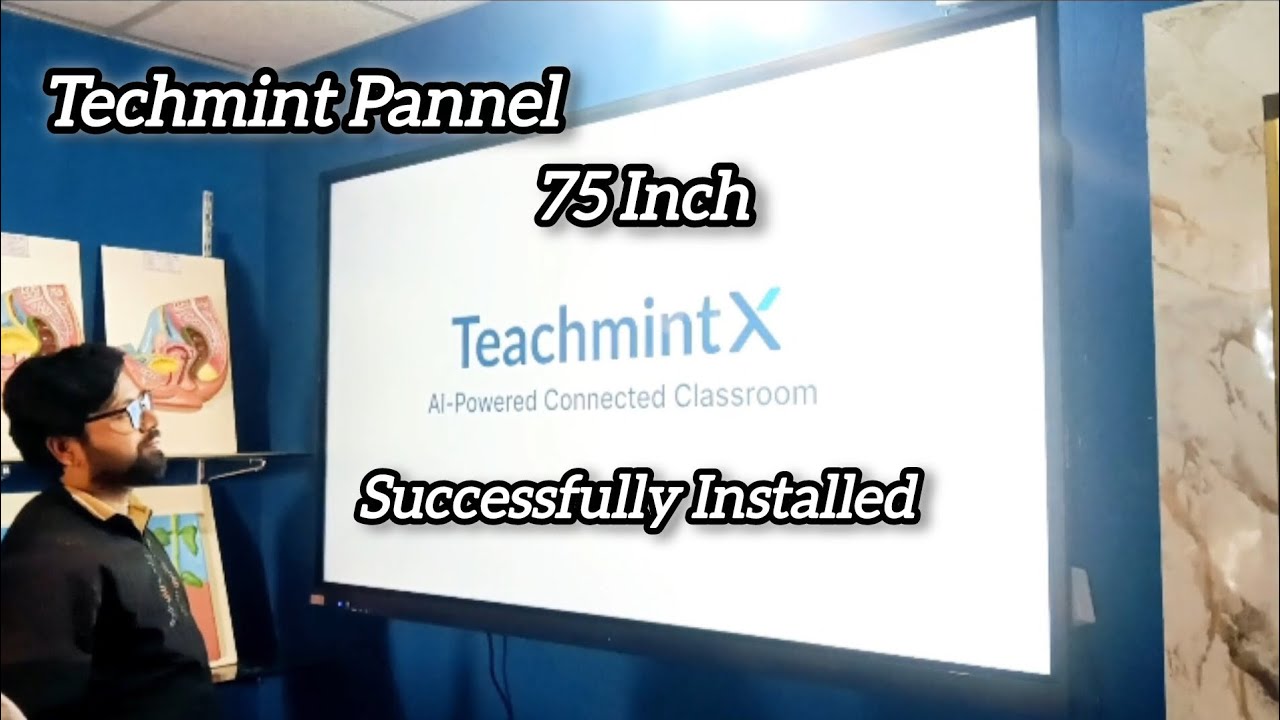 Techmint x Interactive Pannel || Successfully Installed ! Smart classroom के लिए Techmint Pannel !!