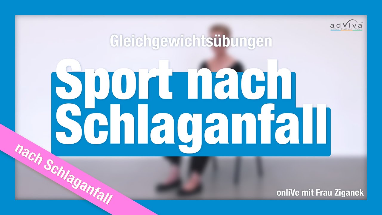 SpaS  - Sport nach Schlaganfall Gleichgewichtsübungen  I  onliVe mit adViva