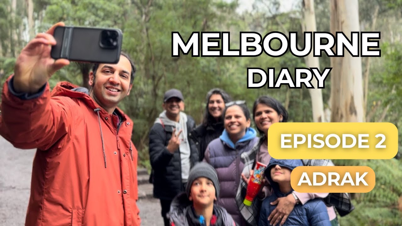 Melbourne Diary Episode 2 - Adrak (Marathi)