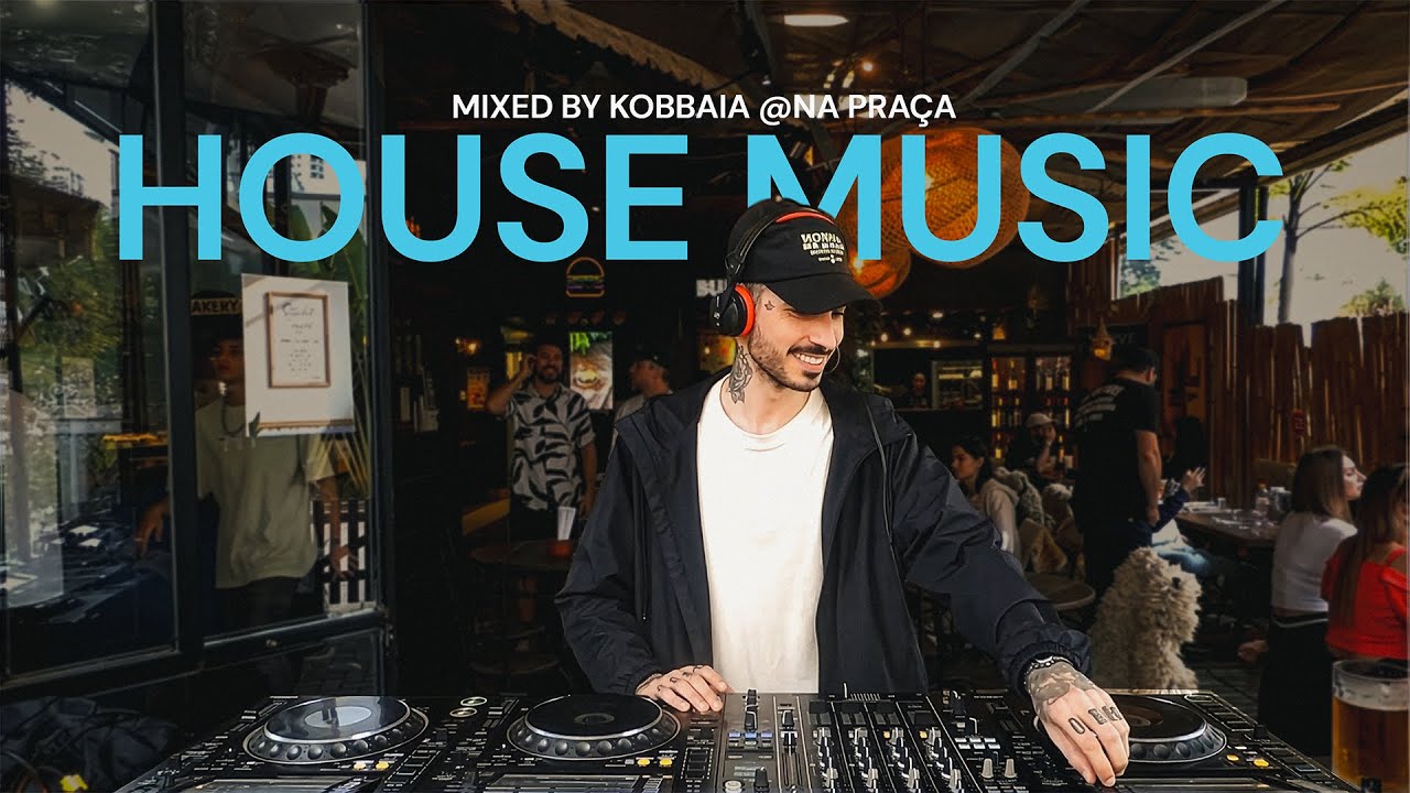 House Set by KOBBAIA - Morning & Coffee Party @ Na Praça | Brazil