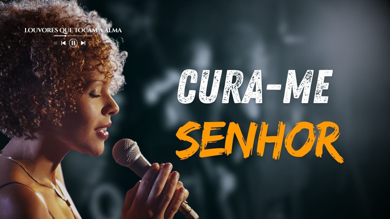 CURA-ME SENHOR - Se Você Está Cansado e Ferido, Ouça Esta Oração.