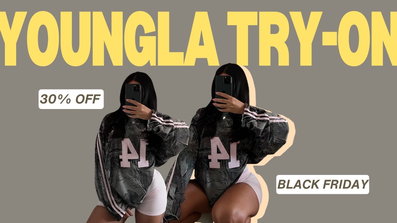 YOUNGLA BLACK FRIDAY HAUL