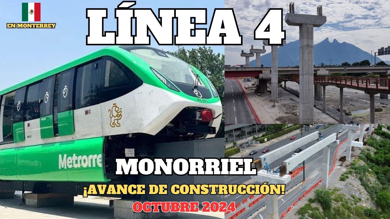 ¡Impresionante el avance de obras! Monorriel línea 4 del metro de Monterrey, octubre 2024.