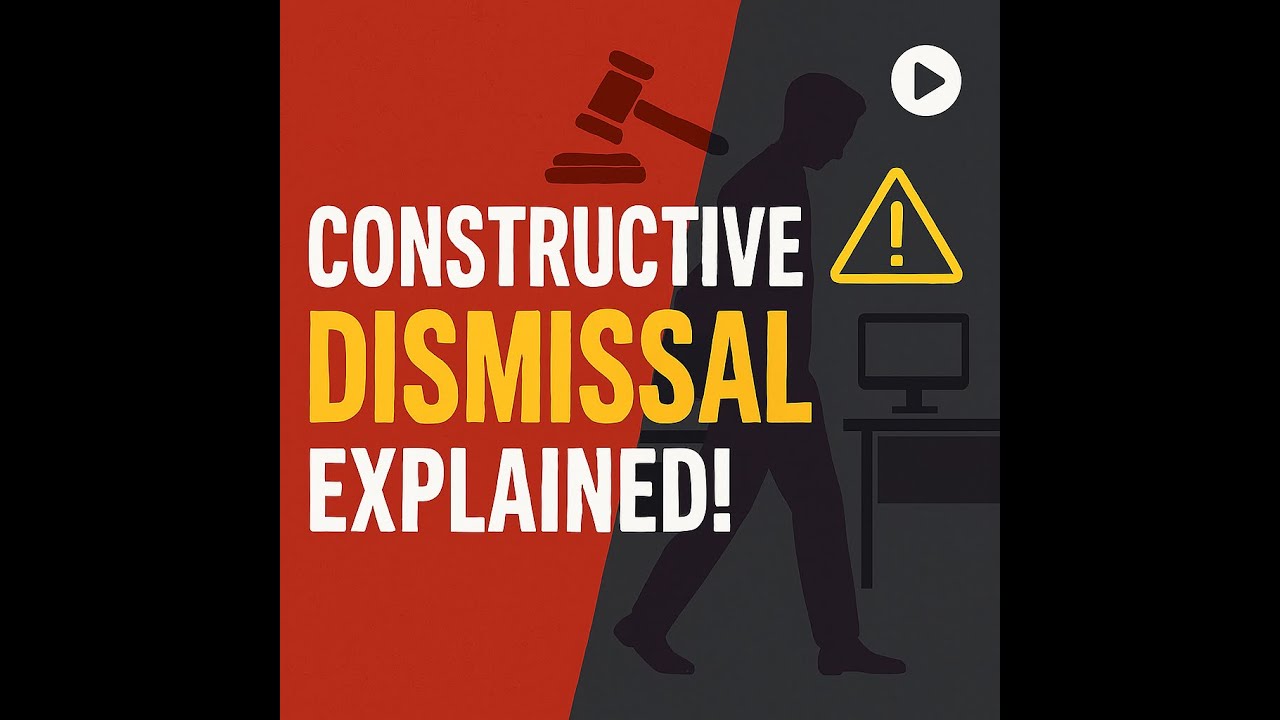 Constructive Dismissal