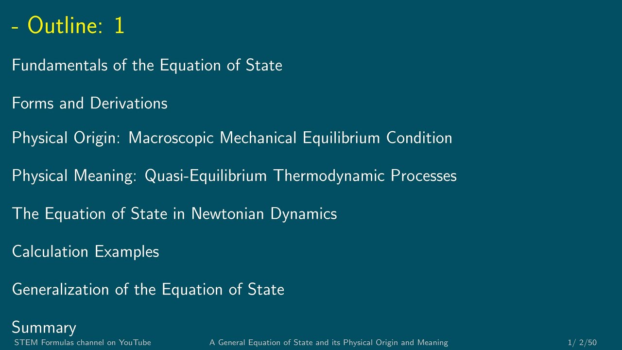 A general Equation of State, its fundamentals, and the physics