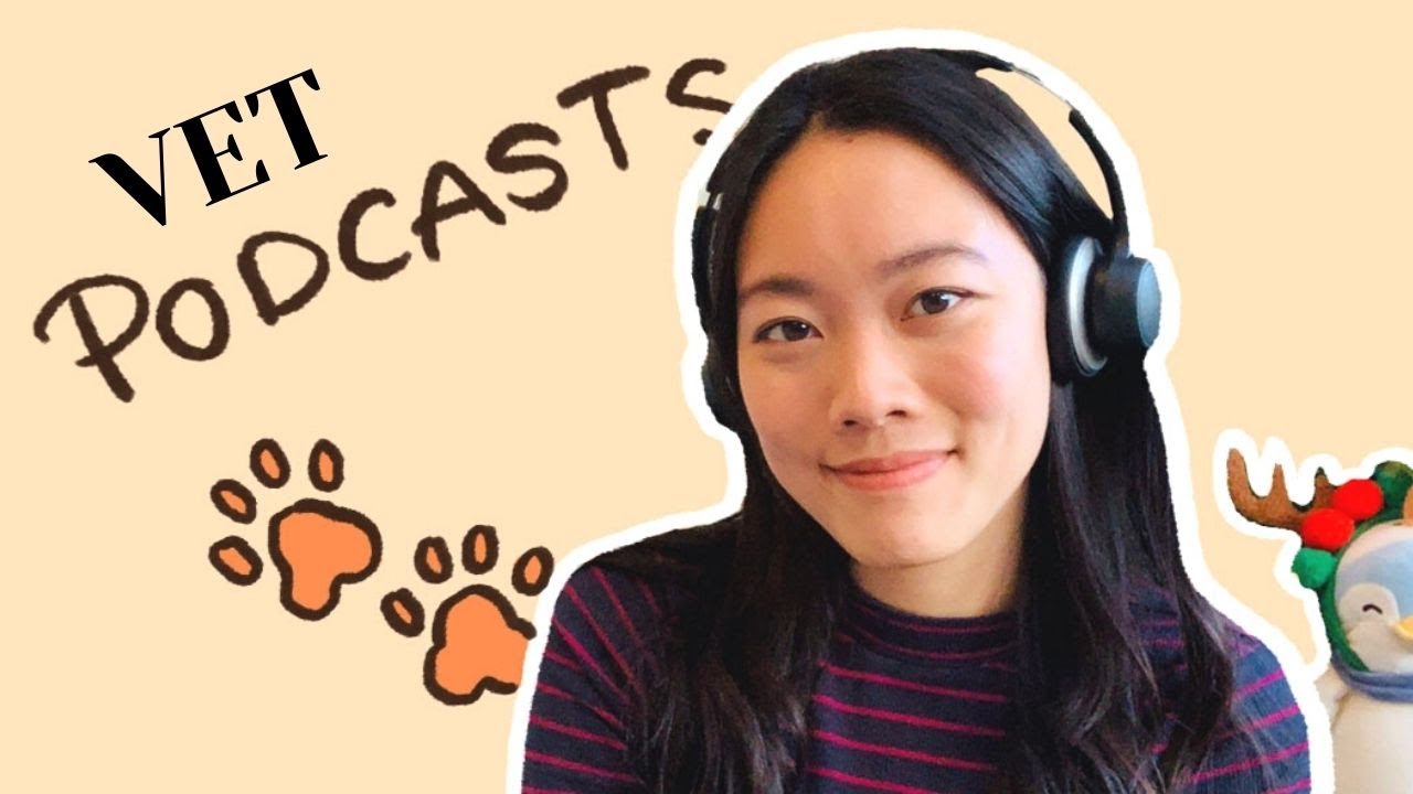 My Favourite Podcasts for Vet Students