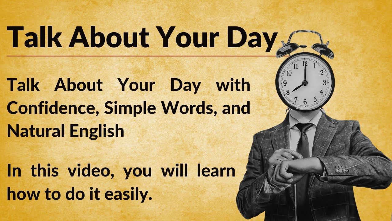Talk About Your Day || Graded Reader || Improve Your English || Learn English Through Stories