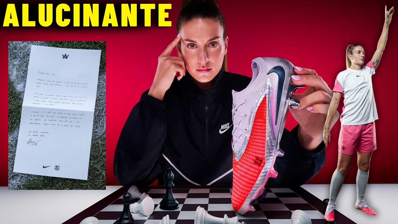 👑 ALEXIA LANZA sus NUEVAS BOTAS NIKE ✉️ Su CARTA a LOS CULERS 1️⃣1️⃣ LA REINA: 