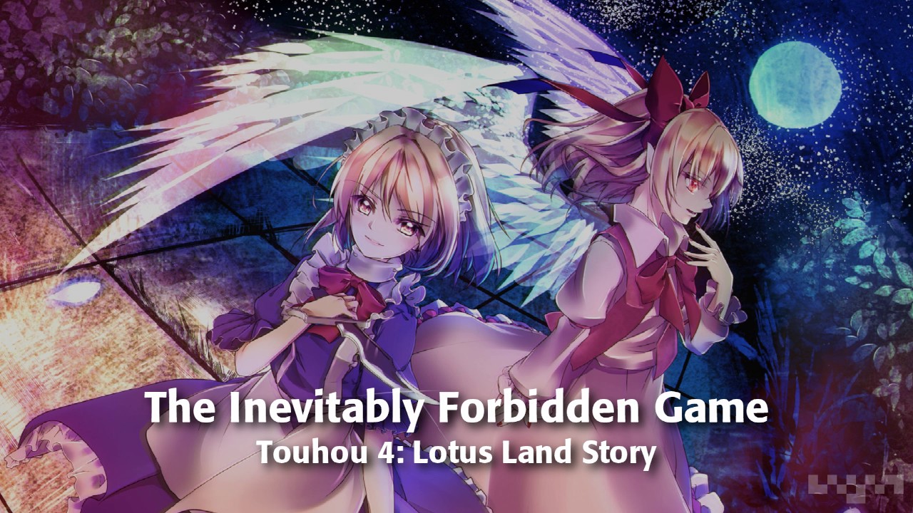 [AddMusicK] The Inevitably Forbidden Game - Touhou 4: Lotus Land Story [SPC]