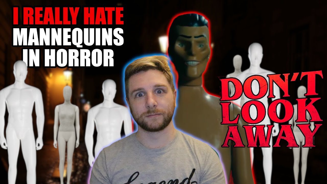 Mannequins Shouldn't Be This Scary