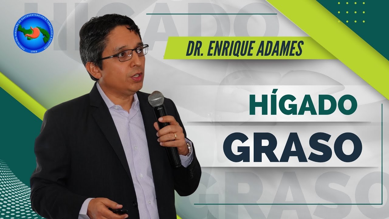 Hígado graso | Dr. Enrique Adames | XIV Simposio de Actualización en Gastroenterología