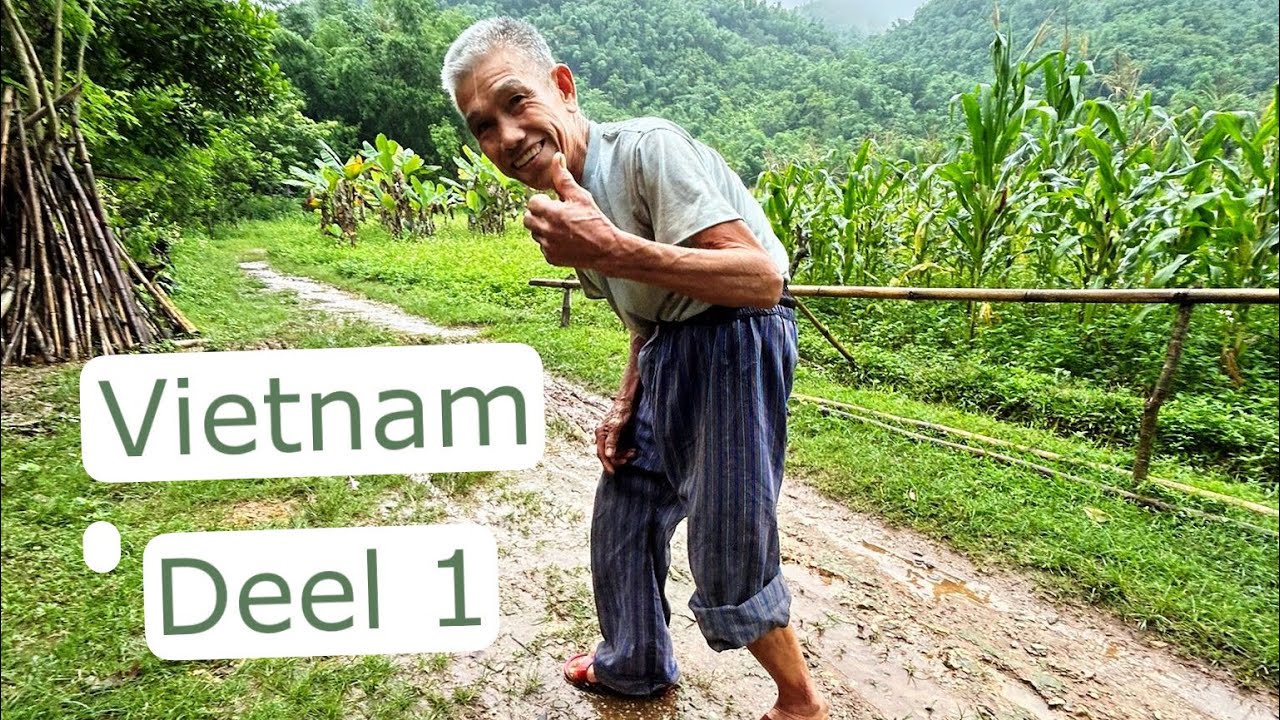 Onvergetelijk Vietnam Deel 1: Noord Vietnam