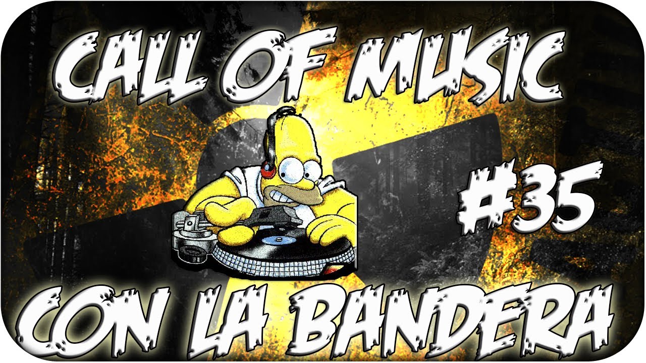 Nuclear Mp7 Con La Bandera - Call of Music #35 
