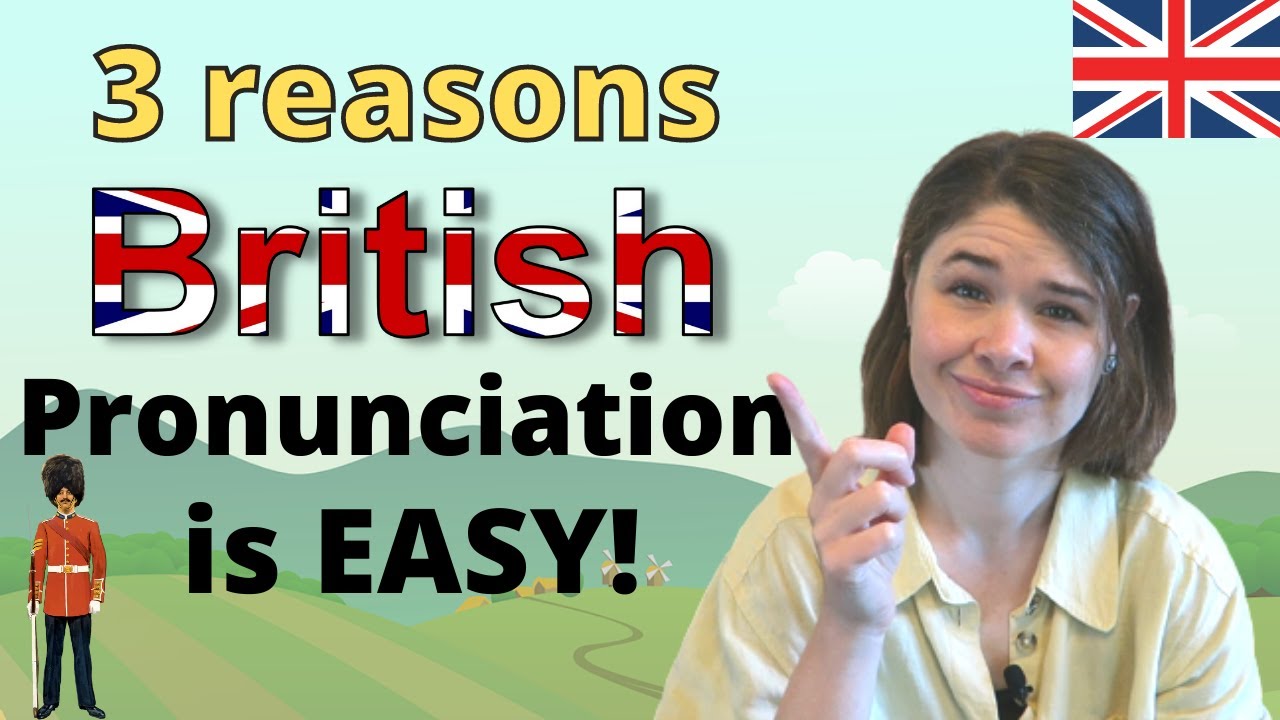 3 Reasons Why British Pronunciation is EASIER than American Pronunciation