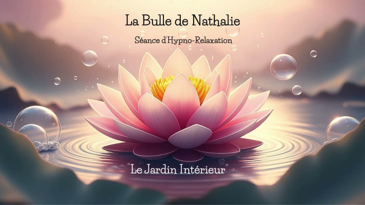 Hypno-relaxation podcast#11La Bulle de Nathalie 