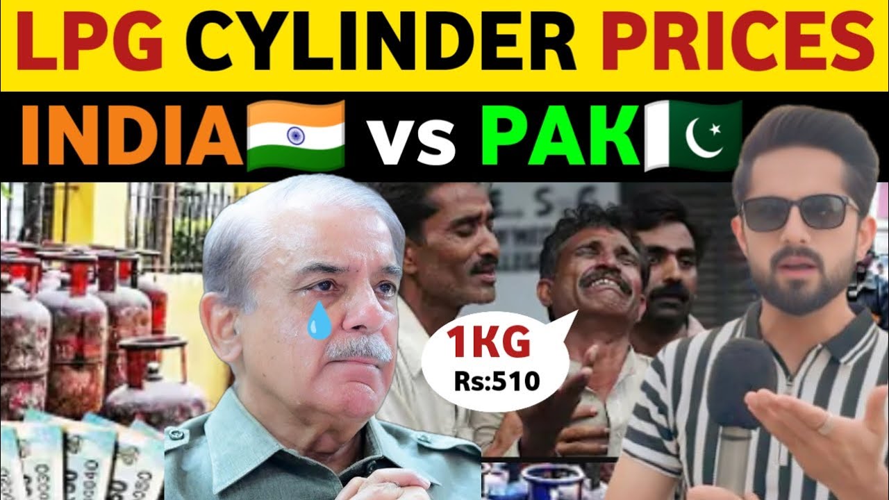LPG CYLINDER PRICES IN INDIA VS PAKISTAN, FUEL PRICE HIKE IN PAKISTAN, PAK PUBLIC REACTION LATEST 