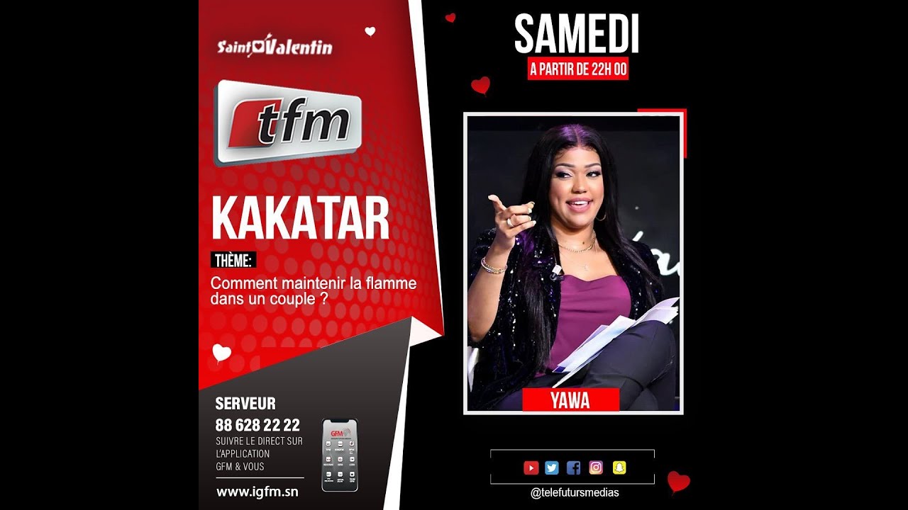 TFM LIVE : KAKATAR AK YAWA - Th&egrave;me comment maintenir la flamme dans un couple ?