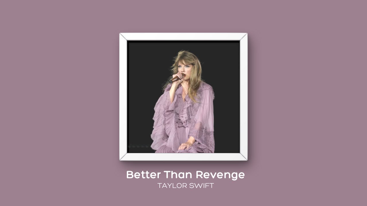 taylor swift - better than revenge (sped up)