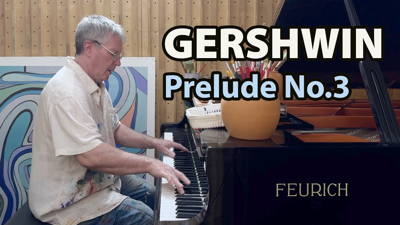 Gershwin Prelude No.3 - P. Barton FEURICH grand piano