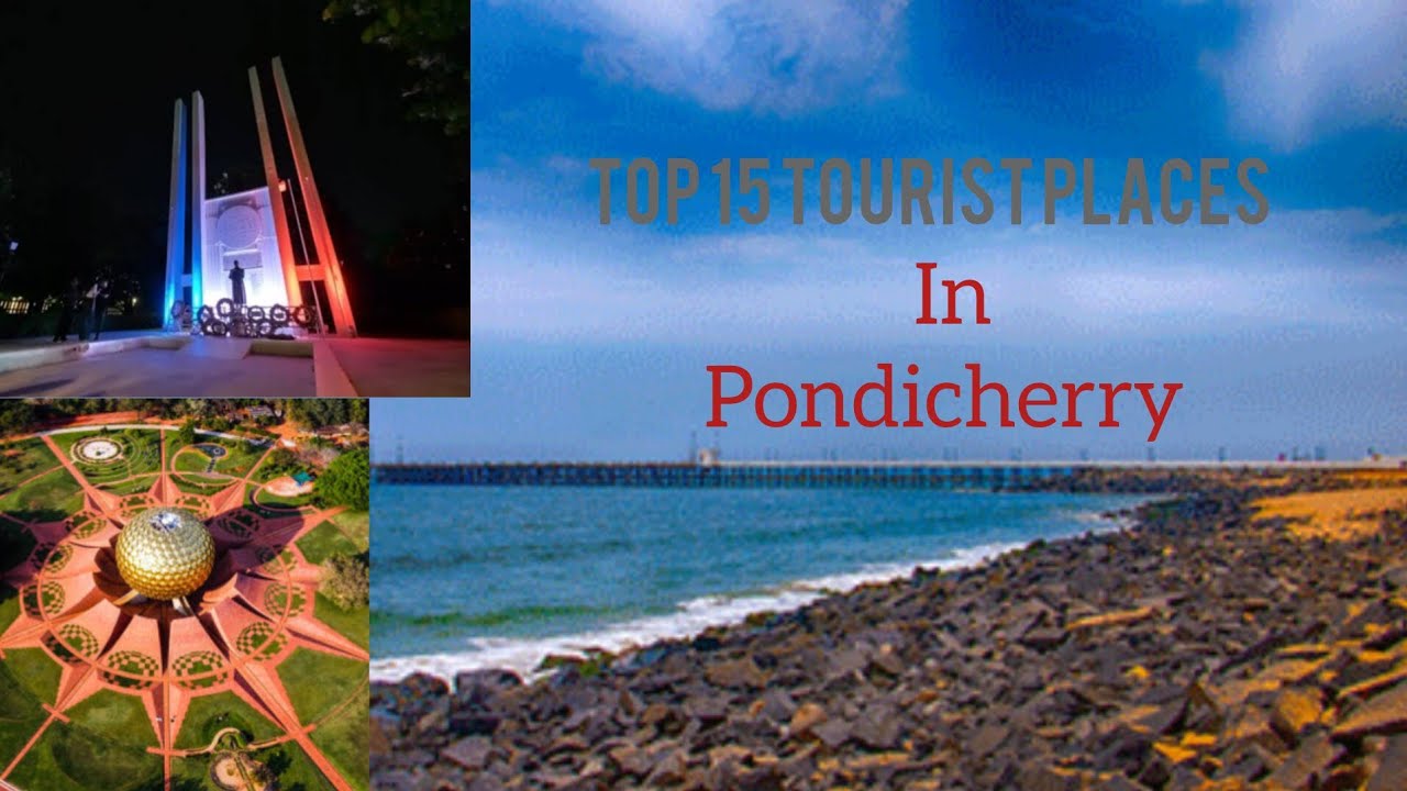 Pondicherry tourist places @destination diary