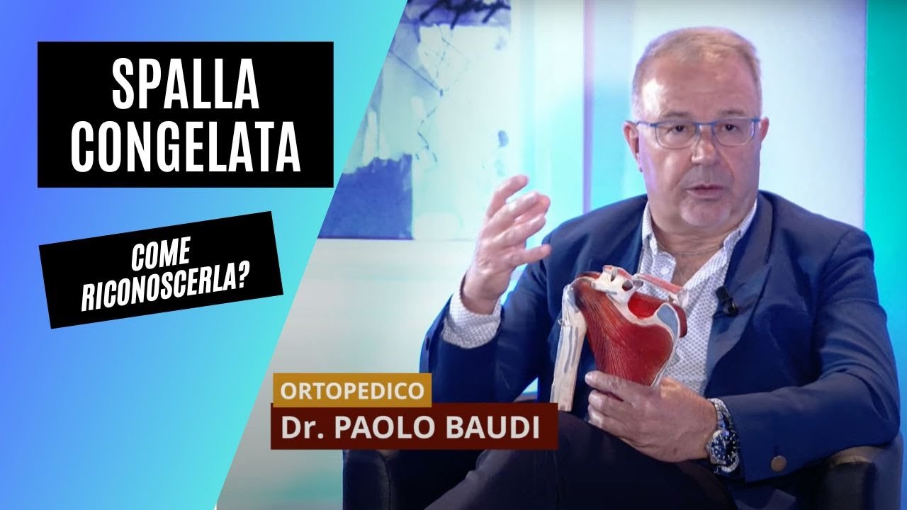 Spalla congelata: come riconoscerla? | dott. Paolo Baudi