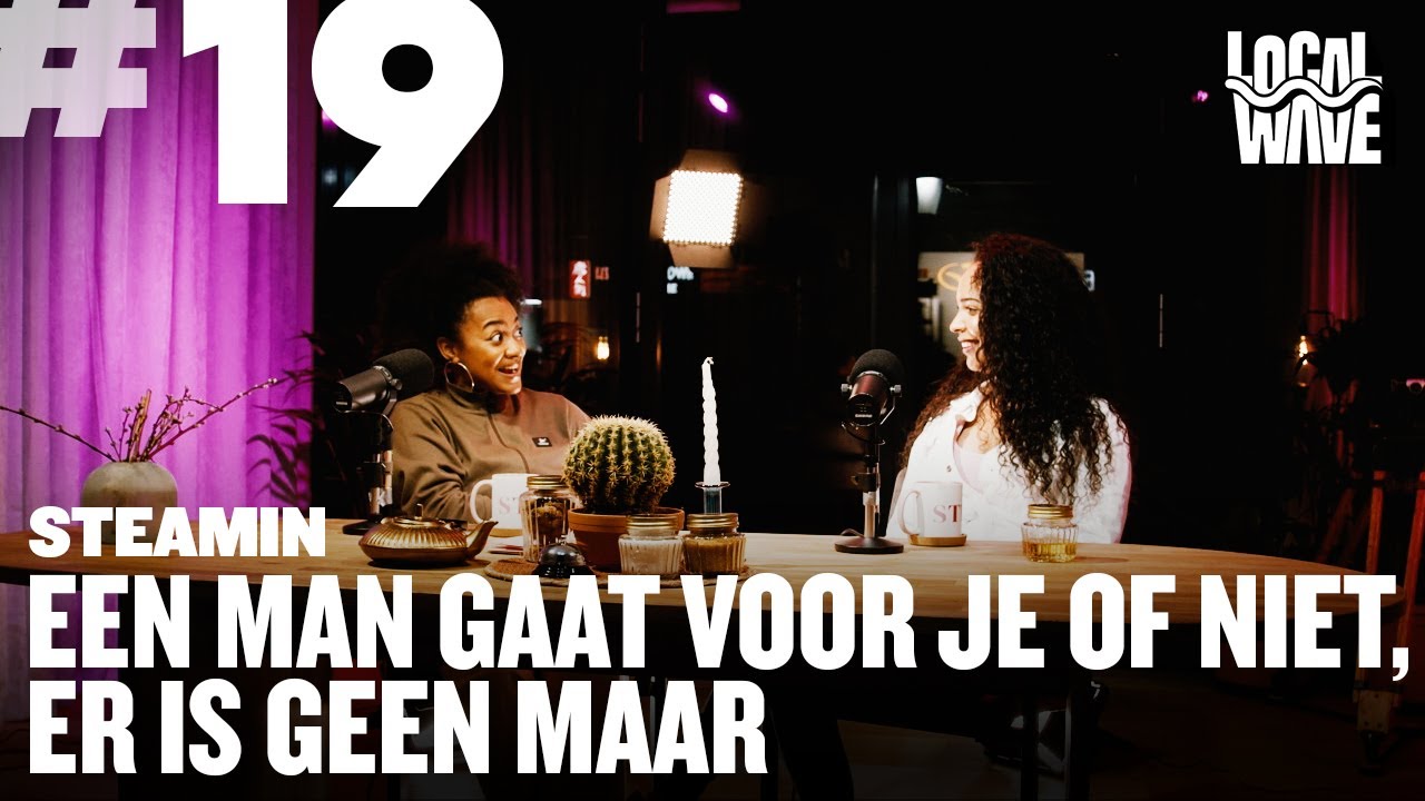 sTEAmin | #19 'Hij gaat voor je of niet' ft. Lovella